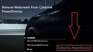How to Remove Water mark from Cyberlink PowerDirector | 100% Working