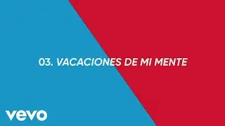 Meteoros - Vacaciones de Mi Mente (Track by Track)