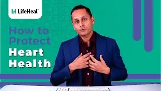 How to Protect Heart Health | Promote Cardiac Health | Stop Atherosclerosis