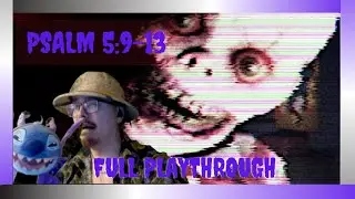 HALLOWEEN SPECIAL! Psalm 5:9-13 | FULL PLAYTHROUGH!