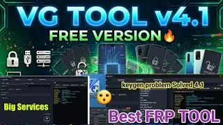 VG TOOl v4.1 Free Tool |FRP bypass |unlocking| All Error bug fixed✅