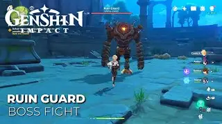Genshin Impact - Ruin Guard Boss Fight (Thousand Winds Temple)