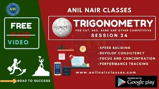 Heights & Distance | Session 9 |  ANIL NAIR CLASSES | Concepts, Shortcuts and Problems