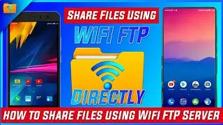 Transfer Files using WiFi FTP Server • Akash Kailashiya • How to Use WiFi FTP Server