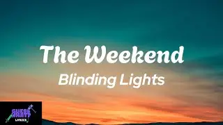 The Weeknd - Blinding Lights (Lyrics)