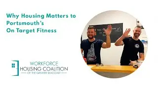 Why Housing Matters to Portsmouth’s On Target Fitness