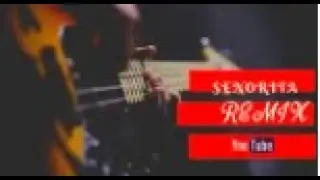 SENORITA ..(remix) ~ SHAWN MENDES ~ CAMILA CABELLO