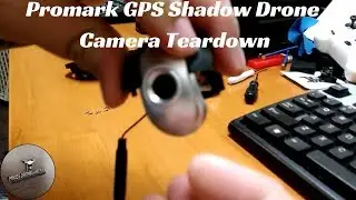 Promark GPS Shadow Drone Camera Teardown