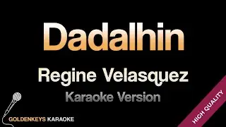 Dadalhin - Regine Velasquez (HQ Karaoke)