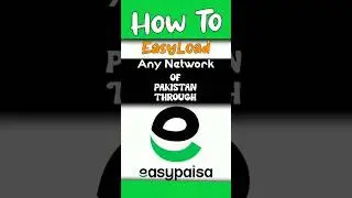 How To Easyload From Easypaisa App