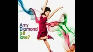 Amy Diamond - Is it Love? (remix)