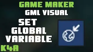 Set Global Variable - GameMaker GML Visual