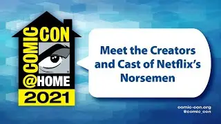 Meet the Creators and Cast of Netflix's Norsemen | Comic-Con@Home 2021