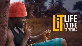 Life In The Trenches: Stay by Plan |Trailer|