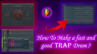 How to make a Fast Trap Drum Beat by FL Studio ?