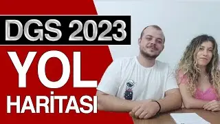 DGS 2023 YOL HARİTASI // TAVSİYELERİMİZ