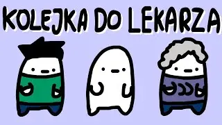 KOLEJKA DO LEKARZA
