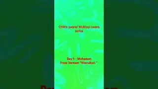 Chitta Swara / Muktayi Swara series - Day 1, Varnam - Mohanam - "Ninnukori "