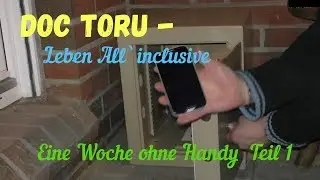 Das Experiment: Eine Woche ohne Handy Teil 1 (Das Experiment) Halte ich das durch?