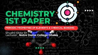 Chemistry 1st Paper || Shushil Ekka Sir || NDC