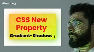 Add A Gradient Shadow In CSS | New Trick | Must Watch | 