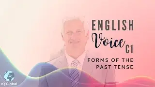 Let’s Learn Past Tenses | Advanced Grammar | C1 Level