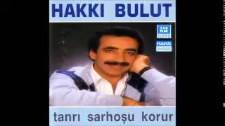 Hakkı Bulut - Benim olursan | Tanrı Sarhoşu Korur | © Şah Plak