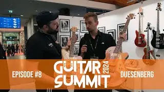 Guitar Summit 2024 | #8 Duesenberg