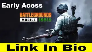 BATTLEGROUNDS MOBILE INDIA Early Acess 100% 🔥🔥 link in bio 