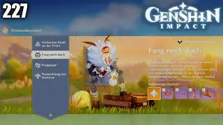 GENSHIN IMPACT☄️227: Fang mich doch, der merkwüridge Hilichurl Teil 1 [No Commentary/Deutsch/German]