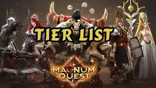 Magnum Quest - LA TIER LIST