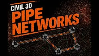 Creating a Pipe Network from a Polyline in Civil 3D 2018, 2019, 2020, 2021