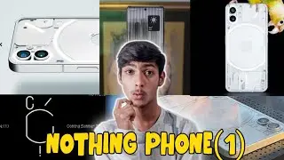 NOTHING PHONE(1) : ALL YOU NEED IS NOTHING