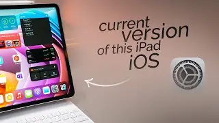 What Is the Current Version of this iPad iOS (explained)