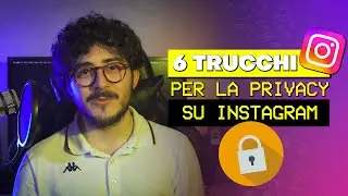 PRIVACY SU INSTAGRAM 6 TRUCCHETTI per proteggere il tuo profilo