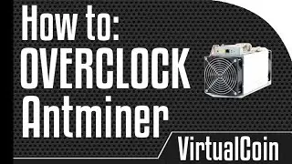 Antminer - How to overclock
