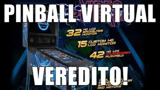 Pinball Virtual no Brasil: Veredito!