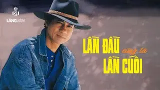 Lần Đầu Cũng Là Lần Cuối (Tuyển Tập) | Chế Linh