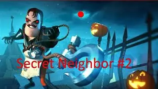 Secret Neighbor #2 PC Ce jeu est trop bien !