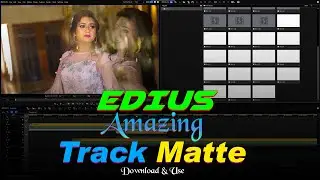 Edius Track Matte Effect | Edius Video Editing | Edius Tutorial In Hindi