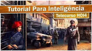 GUIA PARA AGÊNCIAS DE INTELIGÊNCIA - Hearts of Iron 4 #hoi4