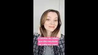 Produtos de cabelo que dão resultado de salão em casa #shorts #cabelos #cabelolindo #cabelo