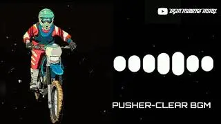 Pusher-Clear BGM | BGM MAKERS TAMIL
