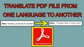 TRANSLATE PDF FILES FROM ONE LANGUAGE TO ANOTHER