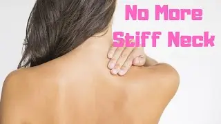 Easy Self Massage of Neck and Shoulders