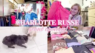 CHARLOTTE RUSSE'S GRAND OPENING! | post grad diaries ep 5