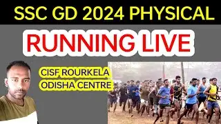 Ssc gd 2024 running live cisf rourkela centre #sscgd2024 running
