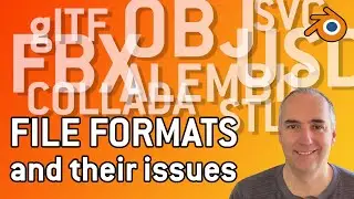 File formats in Blender EP30