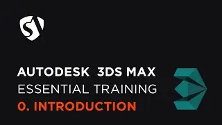 SOA 3ds Max Essential Training - 0. Introduction