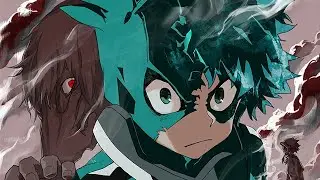 DEKU Midoriya AMV 